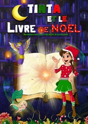 Tinta et le livre de Noël L'Archange Thtre Affiche