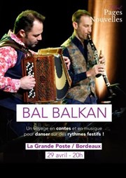 Bal Balkan La grande poste - Espace improbable Affiche