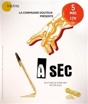 À sec Thtre El Duende Affiche