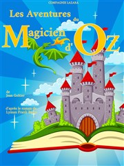 Les aventures du Magicien d'Oz La Comdie des Suds Affiche