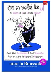 On a volé le La Thtre La Boussole - petite salle Affiche