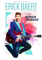 Erick Baert the human jukebox dans 100 voix en concert's Le Cargo Affiche