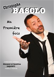 Christophe Basclo dans Ma première fois Famace Thtre Affiche