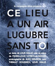 Ce lieu a un air lugubre sans toi Centre Paris Anim' La Jonquire Affiche