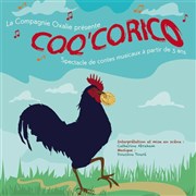 Coq'Corico Tho Thtre - Salle Tho Affiche