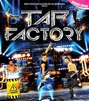 Tap Factory Palais des Congrs de Perpignan Affiche