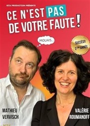 Valérie Roumanoff dans Ce n'est pas de votre faute Thtre le Tribunal Affiche