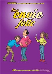 Une envie folle Dfonce de Rire Affiche