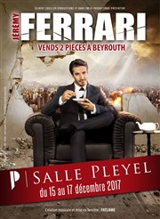 Jérémy Ferrari dans Vends 2 pièces à Beyrouth Salle Pleyel Affiche