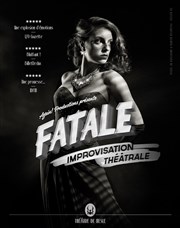 Fatale Thtre de Nesle - grande salle Affiche