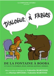 Dialogue à fables L'Auguste Thtre Affiche