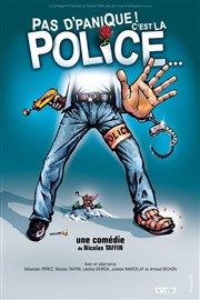 Pas d'panique ! C'est la police... Le Zygo Comdie Affiche