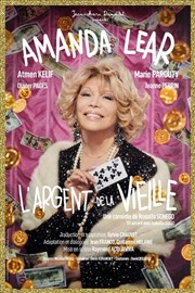 L'Argent de la Vieille | avec Amanda Lear Thtre de Longjumeau Affiche