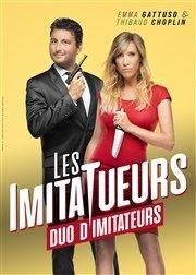 Emma Gattuso et Thibaud Choplin dans Les imitatueurs Carioca Caf-Thtre Affiche