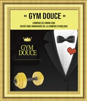 Gym douce Thtre de l'Eau Vive Affiche