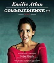 Emilie Atlan dans Commmédienne Thtre Athena Affiche