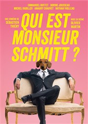 Qui est Monsieur Schmitt ? L'Espace Jean-Claude Deret Affiche