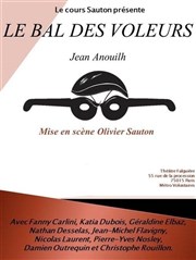 Le bal des voleurs Le Thtre Falguire Affiche