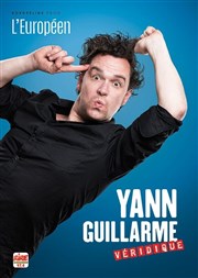 Yann Guillarme dans Véridique L'Europen Affiche