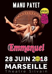 Manu Payet dans Emmanuel | Festival M'Rire Thtre Silvain Affiche