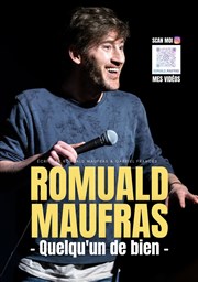 Romuald Maufras dans Quelqu'un de bien La Nouvelle comdie Affiche