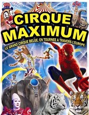 Le Cirque Maximum dans Explosif | - Louhans Chapiteau Maximum  Louhans Affiche