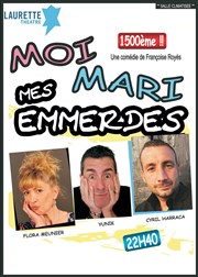 Moi, mon mari, mes emmerdes Laurette Thtre Festival Avignon OFF Affiche