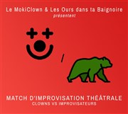 Les Ours dans ta Baignoire vs le MokiClown, la revanche ! | Match d'improvisation Centre paris Anim' Place des ftes Affiche