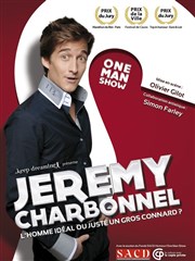 Jérémy Charbonnel dans L'homme idéal ou juste un gros connard ? Caf thtre de la Fontaine d'Argent Affiche