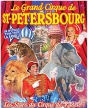 Le Grand cirque de Saint Petersbourg | - Angoulême Chapiteau Le Grand cirque de Saint Petersbourg  Angoulme Affiche