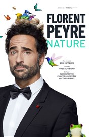 Florent Peyre dans Nature Corum de Montpellier - Salle Pasteur Affiche