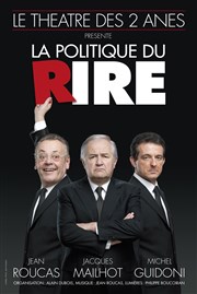 La Politique du Rire | Avec Jean Roucas Thtre Armande Bjart Affiche