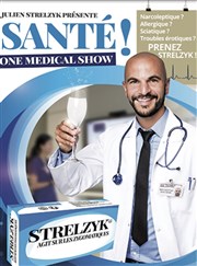 Julien Strelzyk dans Santé ! Thtre  l'Ouest Affiche