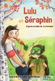 Lulu et Séraphin Thtre des Vents Affiche