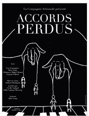 Accords perdus Thtre La Croise des Chemins - Salle Paris-Belleville Affiche