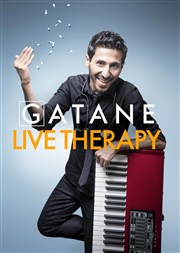 Gatane dans Live Therapy Thtre Atelier des Arts Affiche