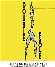 Double face Thtre de l'Eau Vive Affiche