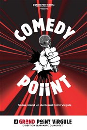 Comedy Poiint Le Grand Point Virgule - Salle Apostrophe Affiche