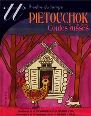 Piétouchok Thtre du Temps Affiche