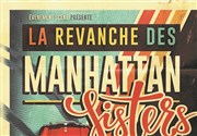 La revanche des Manhattan Sisters TMP - Thtre Musical de Pibrac Affiche