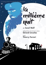 La millième nuit Thtre Forum Jorge Francois Affiche