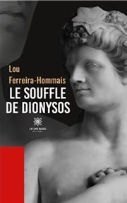 Le souffle de Dionysos Thtre du Nord Ouest Affiche