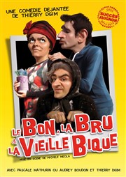 Le bon, la bru et la vieille bique Thtre Comdie de Lille Affiche