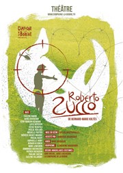 Roberto Zucco Thtre le Ranelagh Affiche