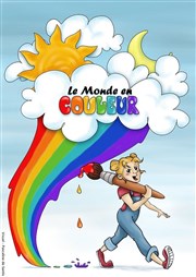 Le monde en couleur Akton Thtre Affiche