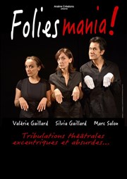 Folies Mania Thtre Essaion Affiche