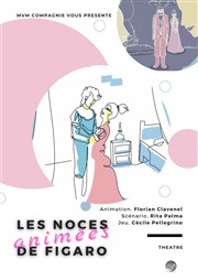 Les noces animées de Figaro L'Imprimerie Affiche