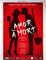 Amor à Mort Thtre du Grand Pavois Affiche