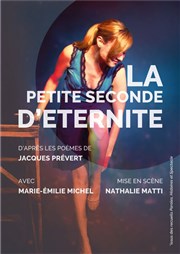 La Petite Seconde d'Eternité Espace Beaujon Affiche