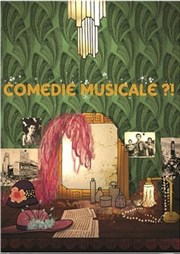 Comédie Musicale ?! Comdie Nation Affiche